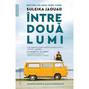 Intre doua lumi - Suleika Jaouad - Delumani - Magazin Online Romanesc 